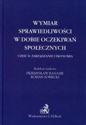 Wymiar sprawiedliwości w dobie oczekiwań społecznych