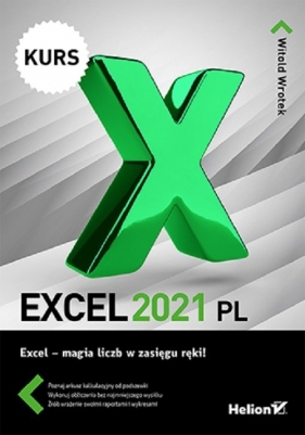 Excel 2021 PL Kurs - Wrotek Witold