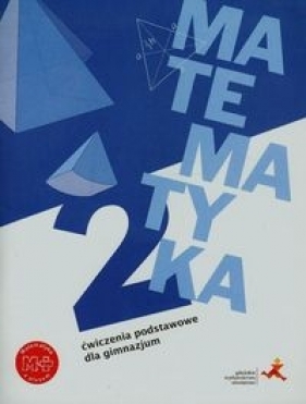 Matematyka z plusem 2 Ćwiczenia podstawowe - Lech Jacek