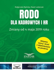 RODO dla kadrowych i HR Zmiany od 4 maja 2019 - Małgorzata Mędrala