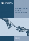 Antropologia, media, komunikacja Kevin Prenger