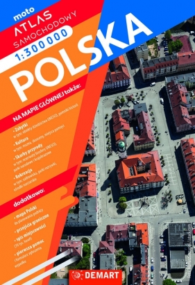 Atlas samochodowy Polski 1:300 000 - Opracowanie zbiorowe
