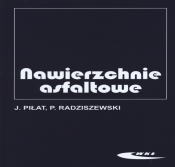 Nawierzchnie asfaltowe - Piotr Radziszewski