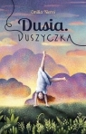 Dusia. Duszyczka Emilia Kiereś