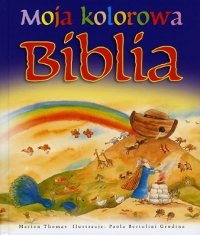 Moja kolorowa Biblia - Marion Thomas