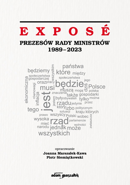 Expose Prezesów Rady Ministrów 1989-2019