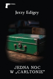 Jedna noc w "Carltonie" - Jerzy Edigey