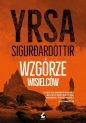 Freyja i Huldar. Wzgórze Wisielców. Tom 4 - Yrsa Sigurðardóttir