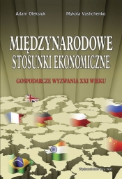 Międzynarodowe stosunki ekonomiczne - Mykola Vashchenko, Oleksiuk Adam