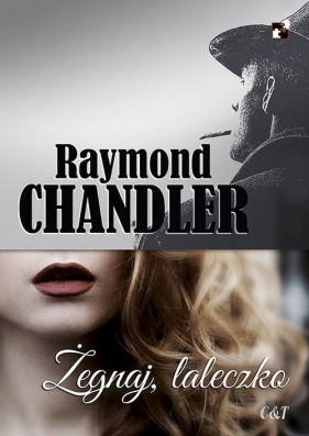 Żegnaj laleczko - Chandler Raymond