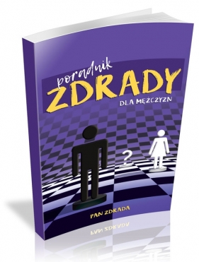 Poradnik zdrady dla mężczyzn - Pan Zdrada