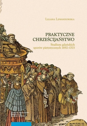 Praktyczne chrześcijaństwo - Liliana Lewandowska