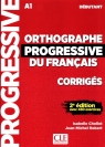 Orthographe Progressive du francais debutant Chollet Isabelle, Robert Jean-Michel