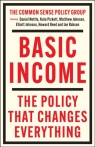 Basic Income. The Policy That Changes Everything wer. angielska Opracowanie zbiorowe