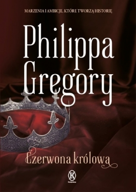 Czerwona królowa - Gregory Philippa