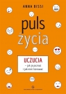  Puls życiaUczucia - jak je poznać i jak nimi kierować