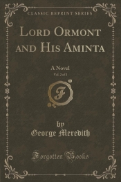 Lord Ormont and His Aminta, Vol. 2 of 3