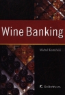 Wine banking  Kamiński Michał