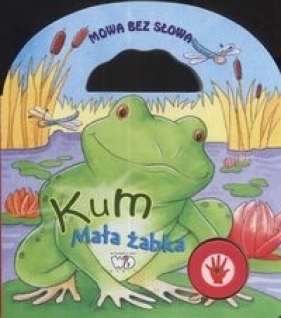 Kum mała żabka - Tokarski Marek