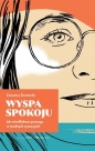 Wyspa Spokoju. - Zuzana Ziomecka