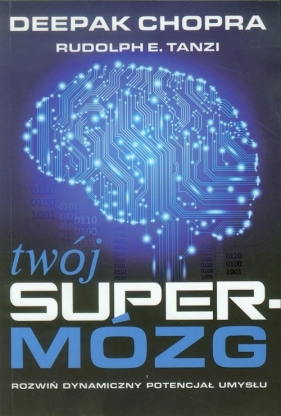 Twój supermózg - Chopra Deepak