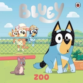 Bluey. Zoo - Opracowanie zbiorowe