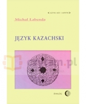 Język kazachski - Łabenda Michał