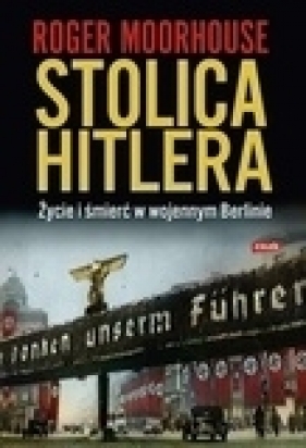Stolica Hitlera - Moorhouse Roger