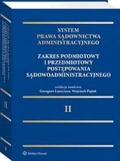 System Prawa Sądownictwa Administracyjnego Tom 2