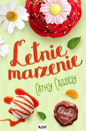 Letnie marzenie - Cathy Cassidy