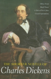 The Shorter Novels of Charles Dickens