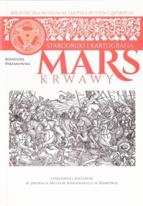 Mars Krwawy - Perzanowska Agnieszka