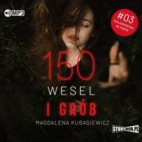 150 wesel i grób - Magdalena Kubasiewicz