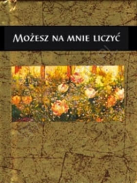 MOŻESZ NA MNIE LICZYĆ TW - Opracowanie zbiorowe