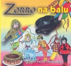 Zorro na balu - Tarkowski Cezary Piotr