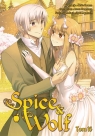 Spice and Wolf. Tom 16 14+ Keito Koume, Isuna Hasekura