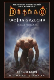 Diablo Wojna grzechu Prawo krwi - Richard A. Knaak