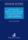 Umowne zakazy przelewu wierzytelności (Pacta de non cedendo) w obrocie krajowym Krzykowski Artur