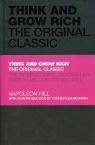 Think and Grow Rich: The Original Classica Napoleon Hill