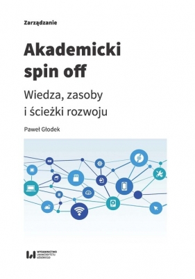 Akademicki spin off - Głodek Paweł