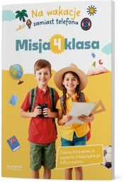 Misja SP 4 Letnia zabawa, która daje przewagę... - Opracowanie zbiorowe