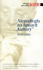 Niepodległa na łamach Kultury