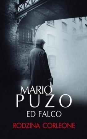 Rodzina Corleone - Puzo Mario, Falco Edward<br />