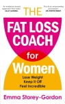 The Fat Loss Coach For Women Emma Storey Gordon