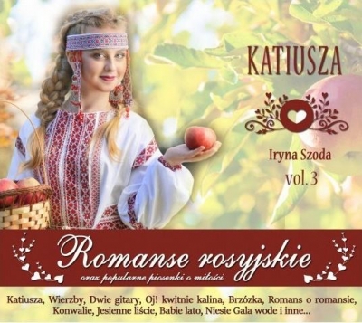 Romanse rosyjskie. Vol. 3. Katiusza (CD)