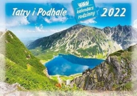 Kalendarz 2022 Rodzinny Tatry i Podhale WL5