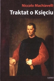 Traktat o księciu TW - Niccolo Machiavelli