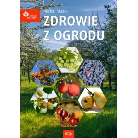 Zdrowie z ogrodu