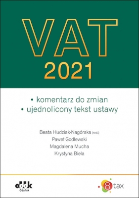 VAT 2021 - Beata Hudziak-Nagórska, Paweł Godlewski, Magdalena Mucha, Krystyna Biela