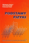 Podstawy fizyki  Bogusz Władysław, Garbarczyk Jerzy, Krok Franciszek